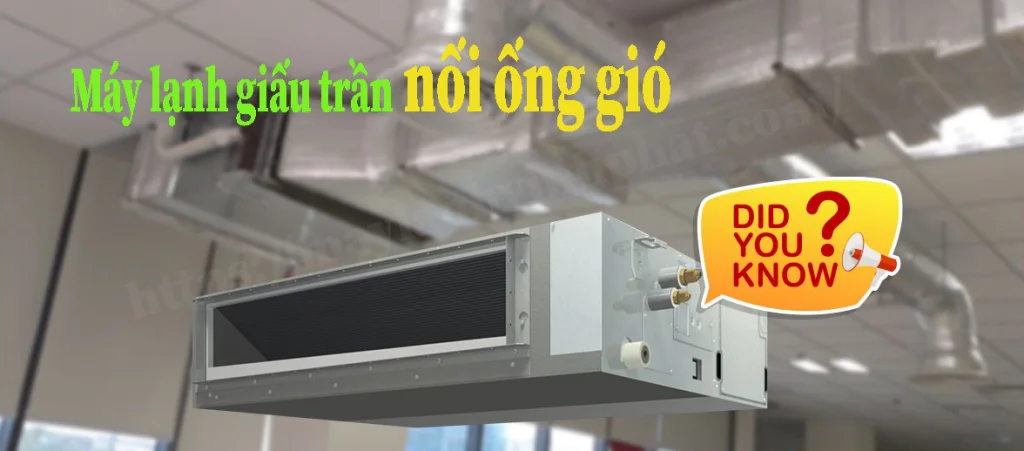 Điều hòa giấu trần nối ống gió là gì địa chỉ thiết kế và thi công chuyên nghiệp-1.webp