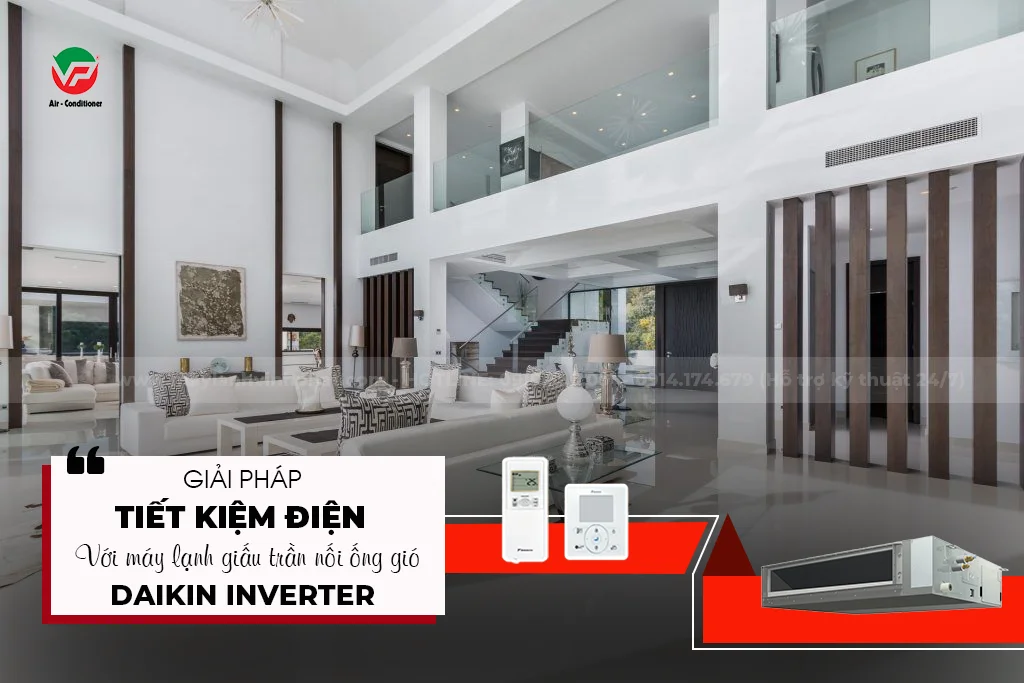 Máy lạnh DAIKIN Inverter có những Model nào Cách sử dụng tiết kiệm điện mà bạn cần biết-3.webp