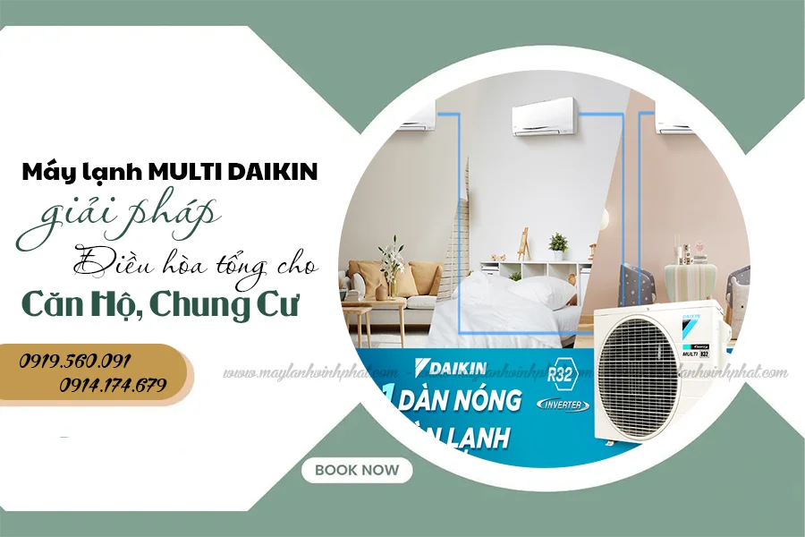 Thầu lắp đặt Điều hòa MULTI DAIKIN giá phải chăng cho các Căn hộNhà phốBiệt thự-1.webp