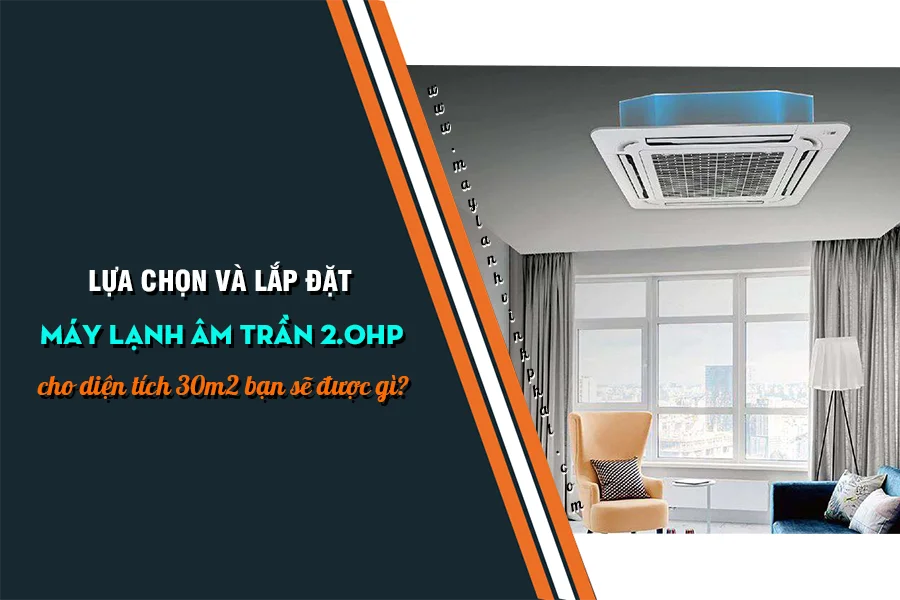 Thầu uy tín chuyên lắp Máy lạnh âm trần 15HP 2HP 3HP siêu rẻ tại khu vực quận 5-2.webp