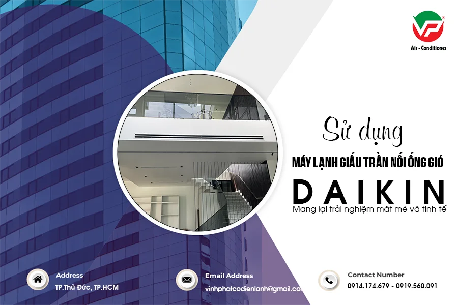 Yên tâm khi sử dụng Máy lạnh giấu trần công nghệ DAIKIN với dịch vụ bảo hành chính hãng-1.webp