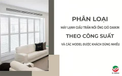 TOP 5 sản phẩm Điều hòa giấu trần DAIKIN nối ống gió được sử dụng phổ biến-3.webp